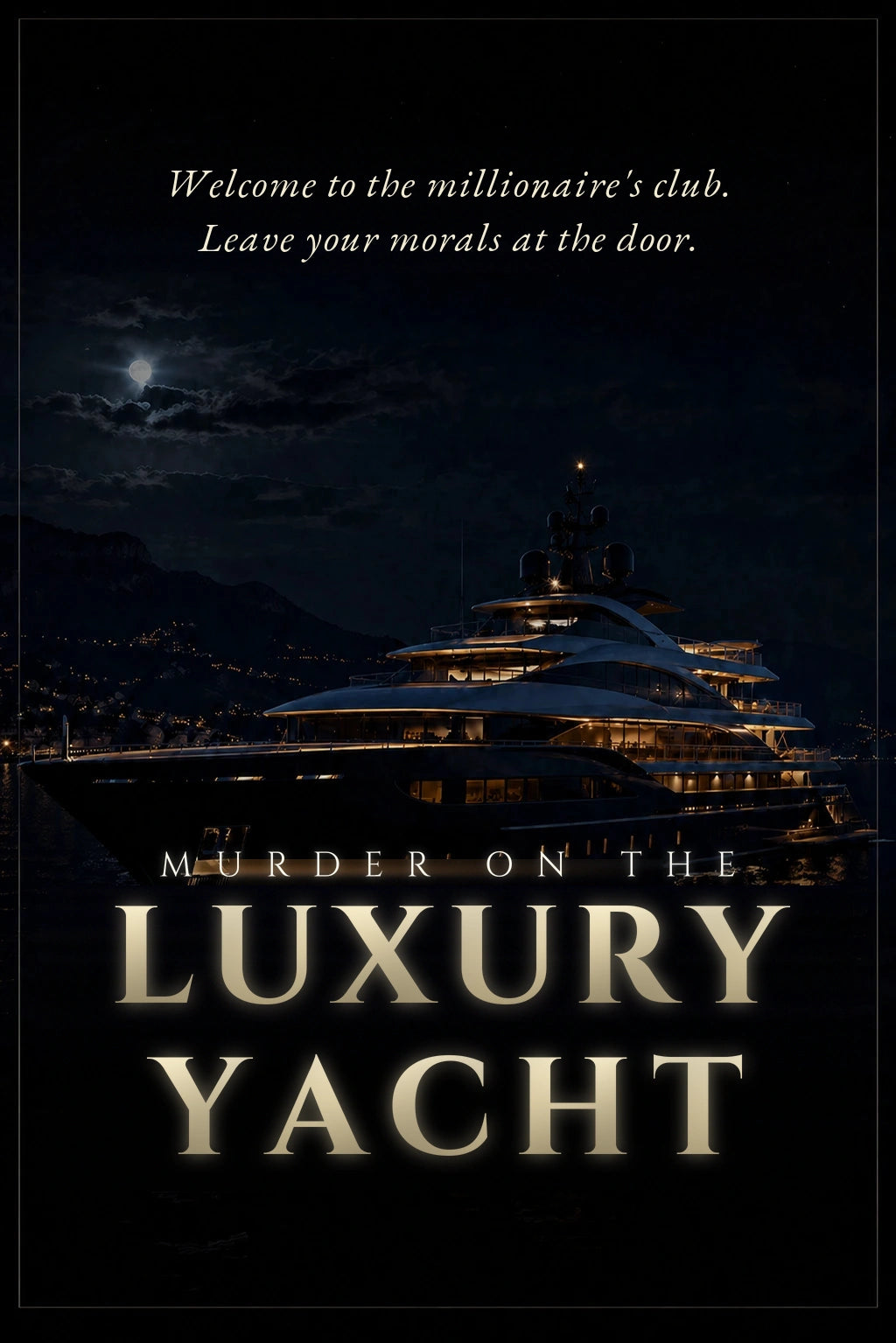 Murder on the Luxury Yacht
