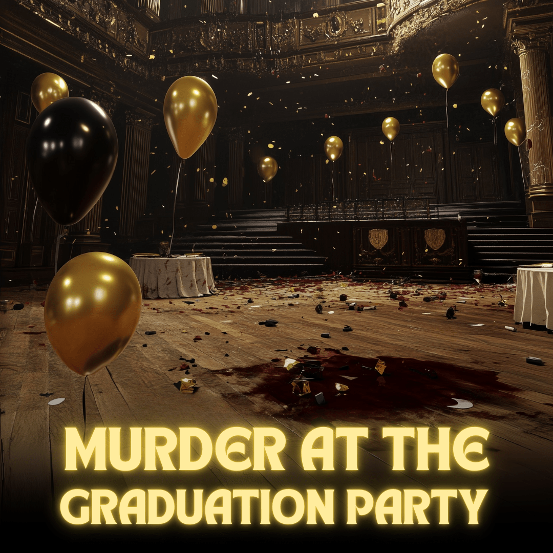 Murder at the graduation party